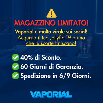 Jellyfier™, for a Relaxing Atmosphere.